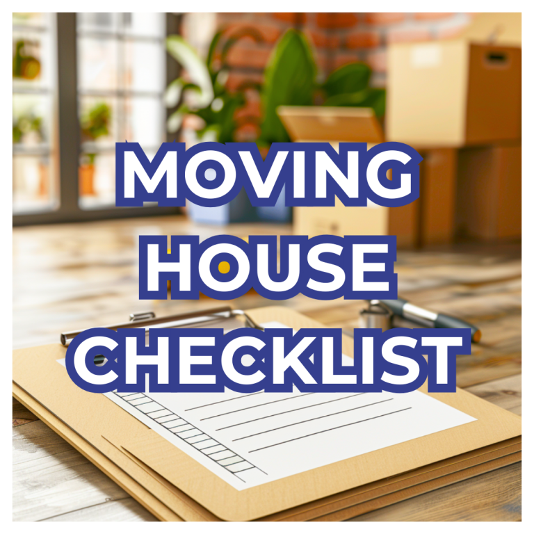 Comprehensive Moving House Checklist